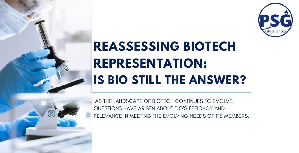 Reassessing Biotech Representation: Is BIO Still the Answer?